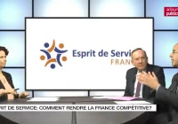 Débat TV : "Esprit de Service : comment rendre la France compétitive ?"